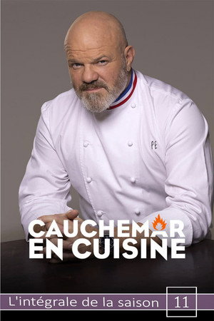 Cauchemar en cuisine avec Philippe Etchebest 11. évad (2021-01-04) poszter