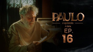 Paulo, o Apóstolo 1. évad Ep.16 16. epizód