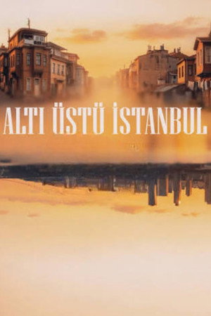 Altı Üstü İstanbul poszter