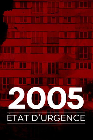 2005, état d'urgence poszter