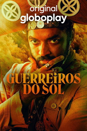 Guerreiros do Sol poszter