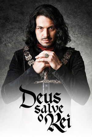Deus Salve o Rei 1. évad (2018-01-09) poszter