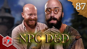 Epic NPC Man: Dungeons & Dragons 3. évad Ep.87 87. epizód