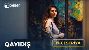 Qayıdış 1. évad Ep.17 17. epizód