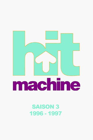 Hit Machine 3. évad (1996-09-14) poszter