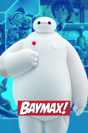 Baymax! poszter
