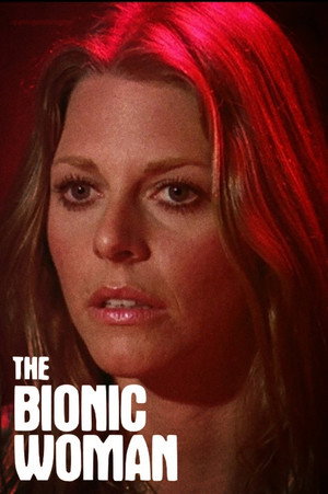 The Bionic Woman poszter