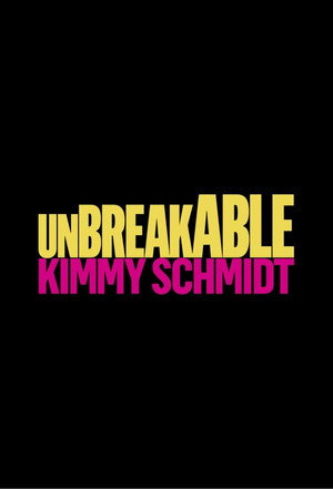 A megtörhetetlen Kimmy Schmidt poszter