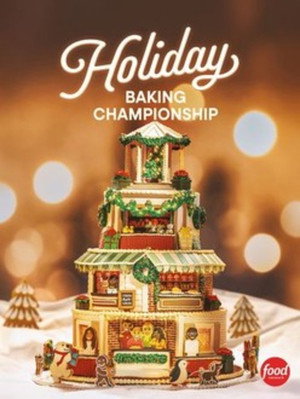 Holiday Baking Championship 12. évad (2025-11-03) poszter