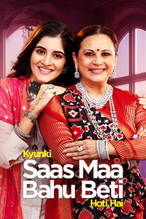 Kyunki Saas Maa Bahu Beti Hoti Hai poszter