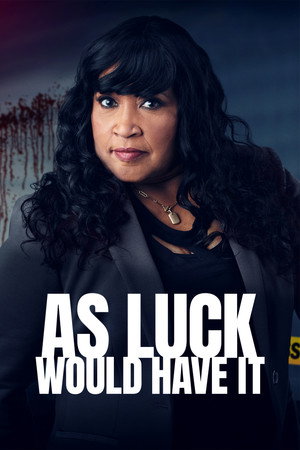 As Luck Would Have It poszter
