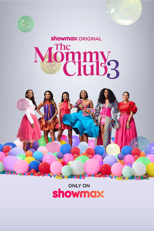 The Mommy Club 3. évad (2025-02-15) poszter