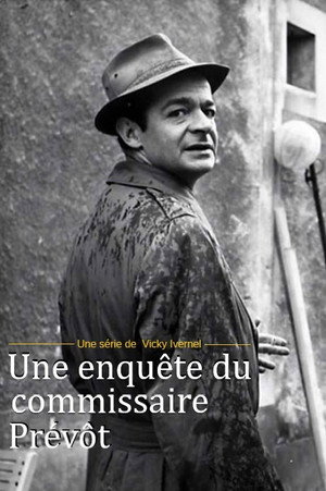 Une enquête du commissaire Prévôt 1. évad (1956-08-15) poszter