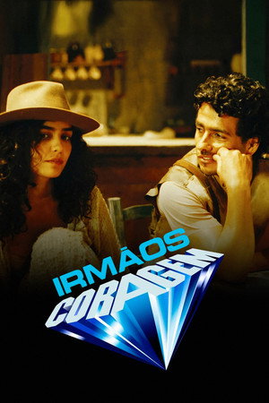 Irmãos Coragem poszter