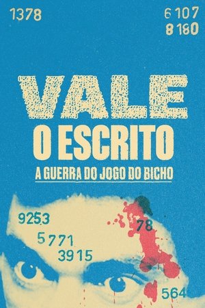Vale o Escrito: A Guerra do Jogo do Bicho 1. évad (2023-10-31) poszter