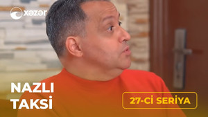 Nazlı Taksi 1. évad Ep.27 27. epizód