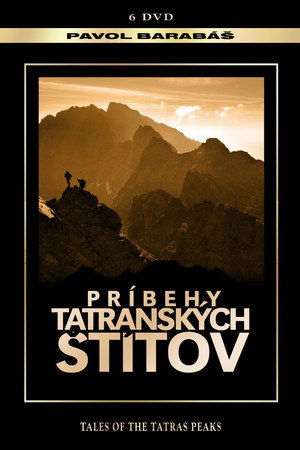 Príbehy tatranských štítov poszter