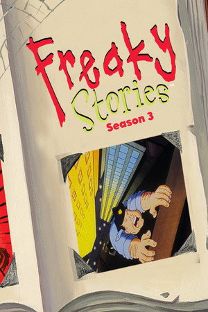 Freaky Stories 3. évad (1999-10-22) poszter