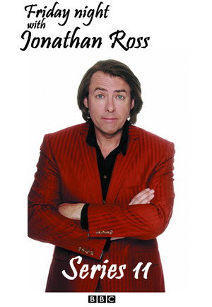 Friday Night with Jonathan Ross 11. évad (2006-09-08) poszter
