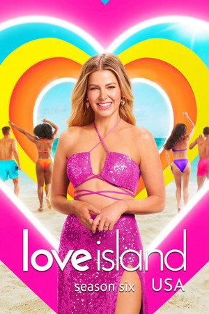 Love Island USA 6. évad (2024-06-11) poszter
