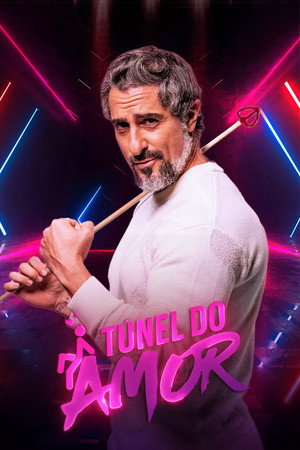 Túnel do Amor 1. évad (2022-04-27) poszter