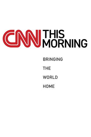 CNN This Morning poszter