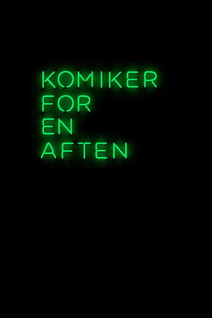 Komiker for en aften 1. évad (2018-12-03) poszter