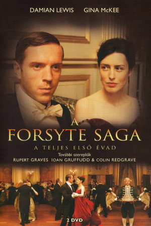 A Forsyte Saga 1. évad (2002-04-07) poszter