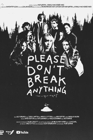 Please Don't Break Anything poszter