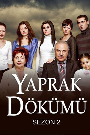 Yaprak Dökümü 2. évad () poszter