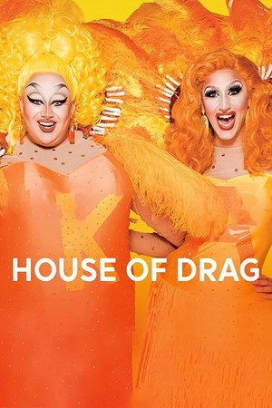 House of Drag poszter