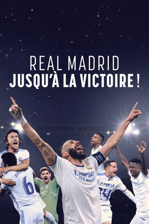 Real Madrid: A végsőkig poszter