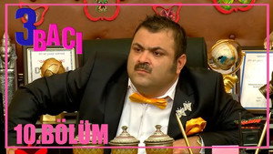 3 bacı 1. évad Ep.10 10. epizód