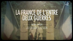 La France de l'entre-deux-guerres 1. évad Ep.1 1. epizód