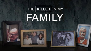 The Killer in My Family kép