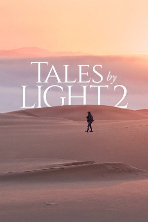 Tales by Light 2. évad (2016-10-25) poszter