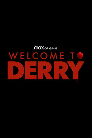 IT: Welcome to Derry poszter
