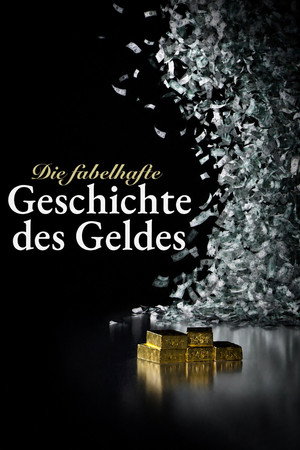 La fabuleuse histoire de l'argent poszter