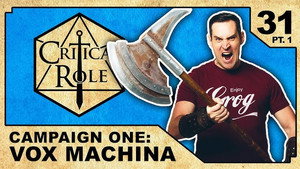Critical Role 1. évad Ep.31 31. epizód