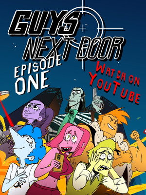 Guys Next Door 1. évad (2025-06-23) poszter