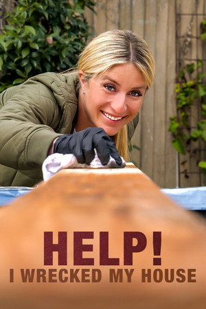 Help! I Wrecked My House 1. évad (2020-09-12) poszter