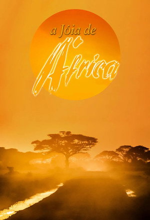 A Jóia de África poszter