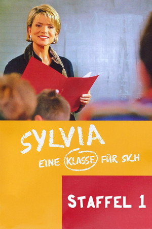 Sylvia – Eine Klasse für sich 1. évad (1998-10-28) poszter
