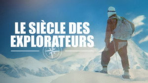 Le siècle des explorateurs kép
