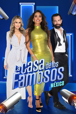 La Casa de los Famosos México 2. évad (2024-07-21) poszter