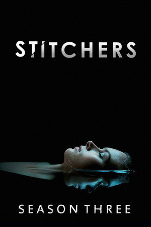 Stitchers - Az összefűzők 3. évad (2017-06-05) poszter