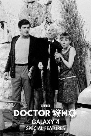 Doctor Who: Galaxy 4 Speciális epizódok (2021-11-15) poszter