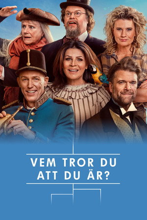 Vem tror du att du är? poszter