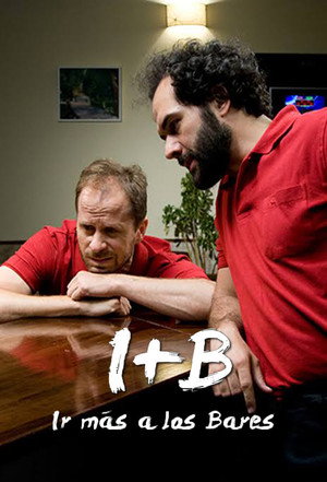 I+B, Ir más a los bares poszter
