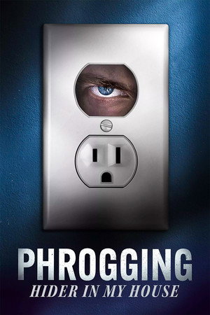 Phrogging: Hider in My House poszter